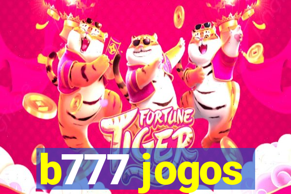 b777 jogos